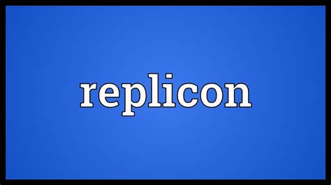 what does a replicon mean.